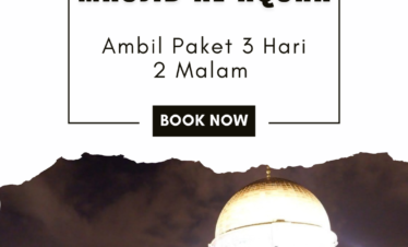 Paket Aqsha 3 Hari 2 Malam